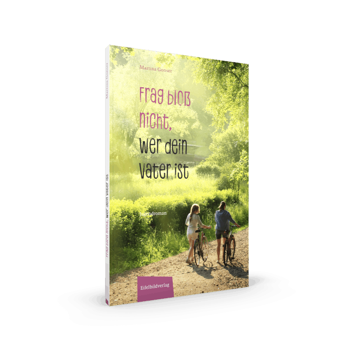 FragBlossNicht_MockUp Cover Frag bloß nicht, wer dein Vater ist