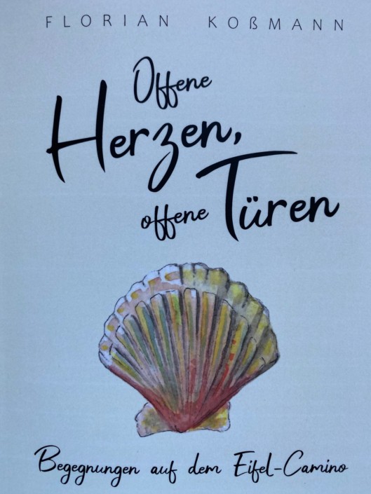 Begegnungen auf dem Eifelcamino, Cover Offene Herzen, offene Türen - Begegnungen auf dem Eifel-Camino, Cover